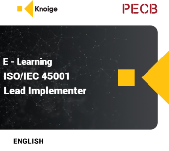 PECB ISO/IEC 45001 Occupational Health and Safety Management System Lead Implementer – E-Learning