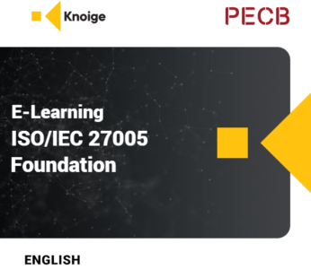 PECB ISO/IEC 27005 Information Security Risk Management Foundation – E Learning