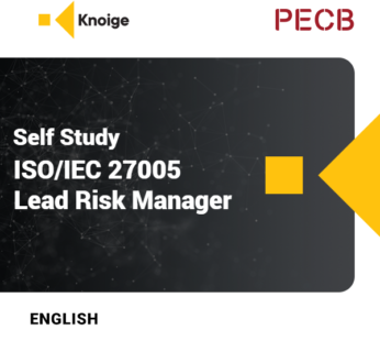 PECB ISO/IEC 27005 Information Security Risk Management Lead Risk Manager – Self Study